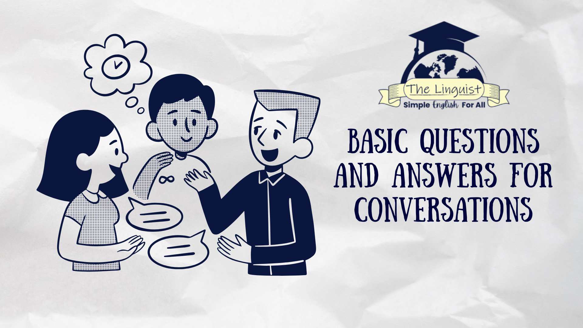 Basic Questions and Answers for Conversa...